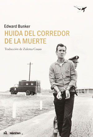 Edward Bunker | Huida del corredor de la muerte