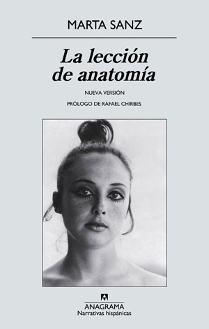 Marta Sanz | La lección de anatomía